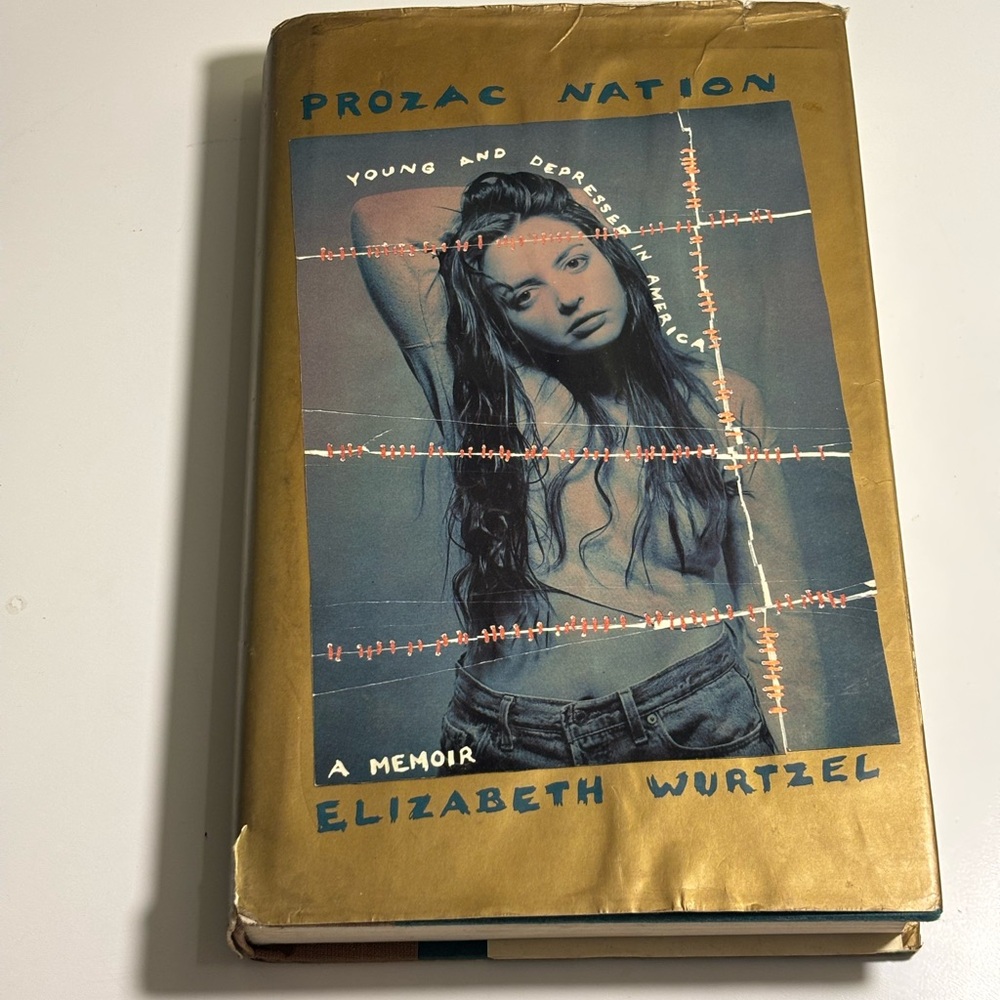 First Edition Prozac Nation Hardcover